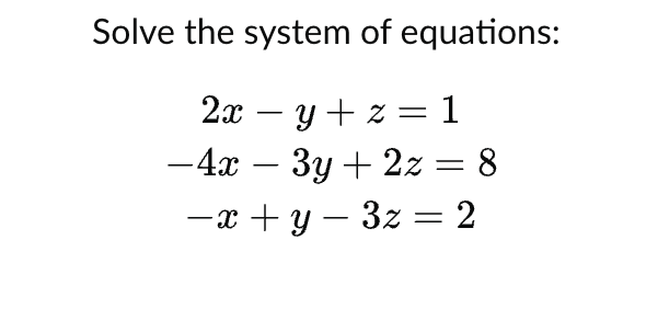 Solved Solve the system of | Chegg.com