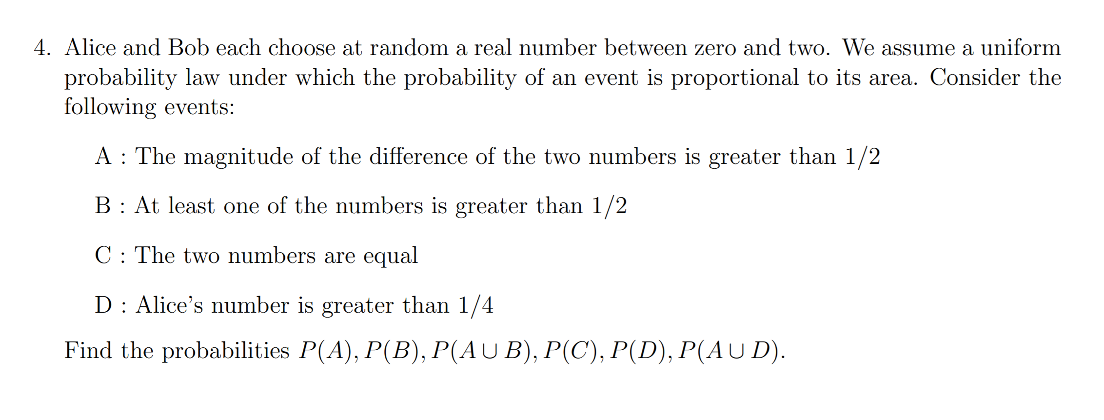 Solved 4. Alice And Bob Each Choose At Random A Real Number | Chegg.com