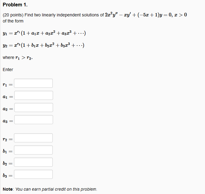 Solved Problem 1. (20 points) Find two linearly independent | Chegg.com