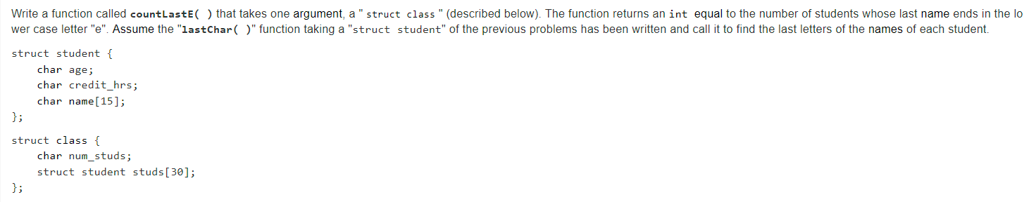 Solved Write a function called countLastE() that takes one | Chegg.com