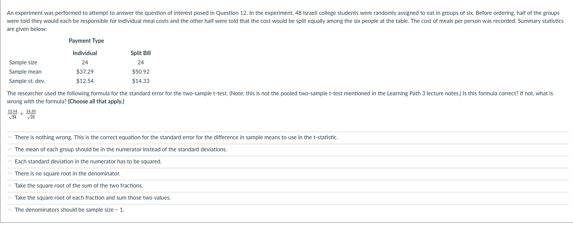 Solved Question 13 2.5 pts An experiment was performed to | Chegg.com