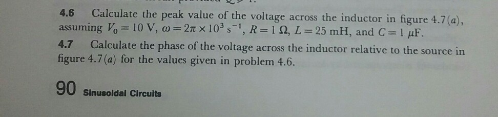 Solved Calculate the peak value of the voltage across the | Chegg.com