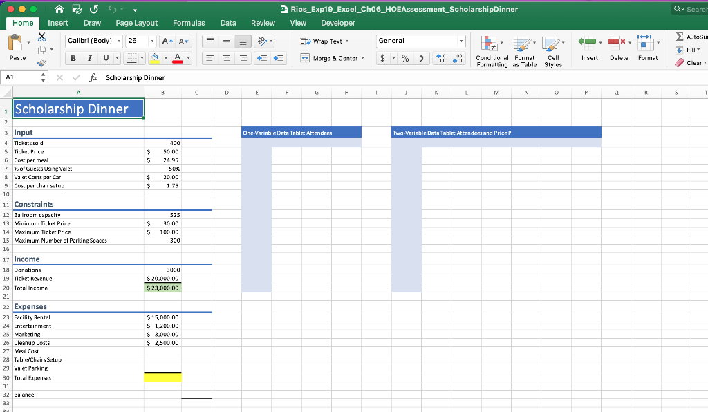 Solved 1 Exp19_Excel_Ch06_HOEAssessment_Scholarship_Dinner | Chegg.com