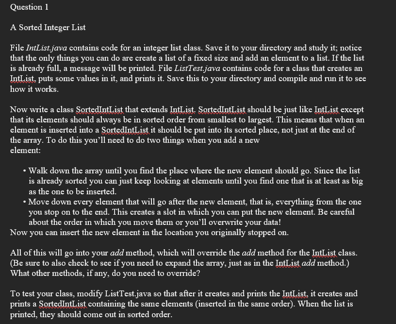 Solved Question 1 A Sorted Integer List File IntList.java | Chegg.com