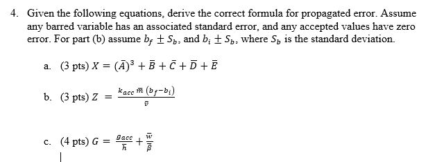 Solved 4 Given The Following Equations Derive The Corre Chegg Com