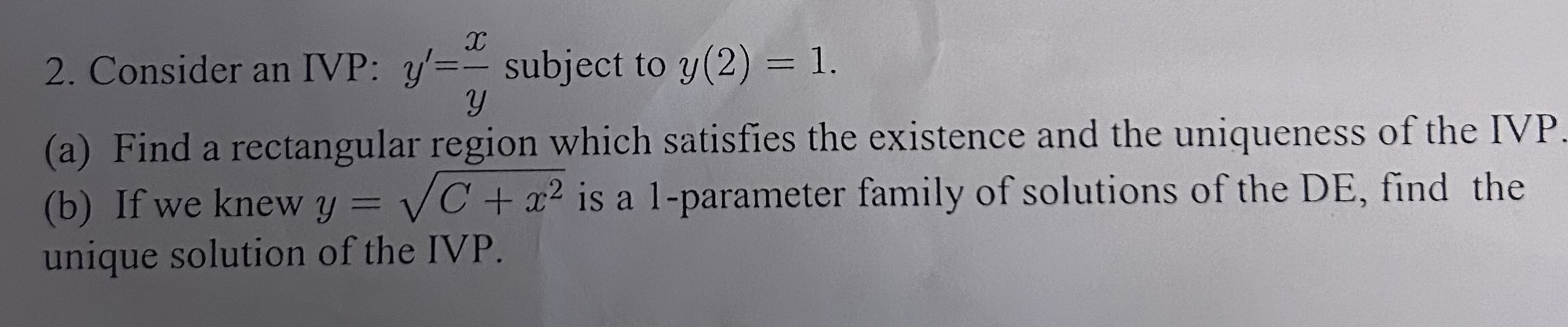 Solved Consider An Ivp Y Xy ﻿subject To Y 2 1 A ﻿find A