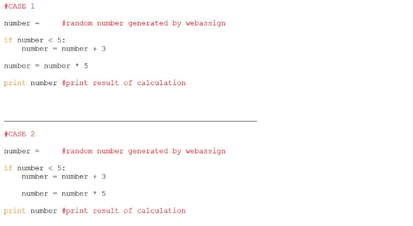 Solved #CASE 1 number = #random number generated by | Chegg.com
