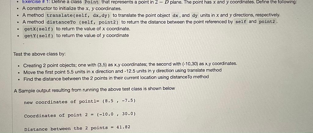 Solved • Exercise # 1: Define a class Point that represents | Chegg.com