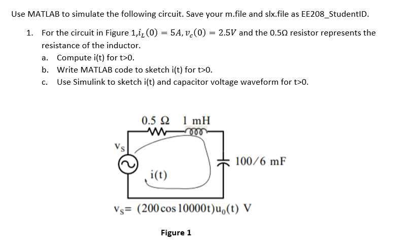 Solved Use MATLAB to simulate the following circuit. Save | Chegg.com