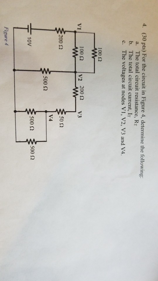 Solved 4. (30 pts) For the circuit in Figure 4, determine | Chegg.com