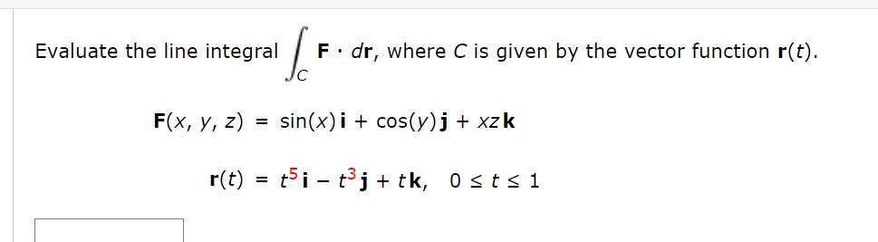 Solved Evaluate the line integral ∫CF⋅dr, where C is given | Chegg.com