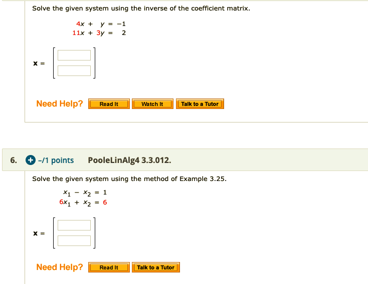 Solved Solve The Given System Using The Inverse Of The Co Chegg Com