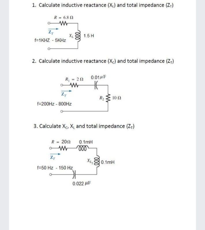 Solved 1. Calculate inductive reactance (XL) and total | Chegg.com