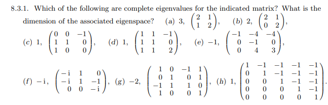 Solved 8.3.1. Which of the following are complete | Chegg.com