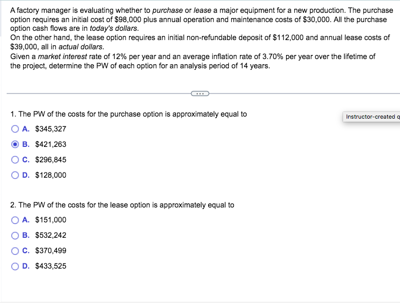 Solved A factory manager is evaluating whether to purchase | Chegg.com
