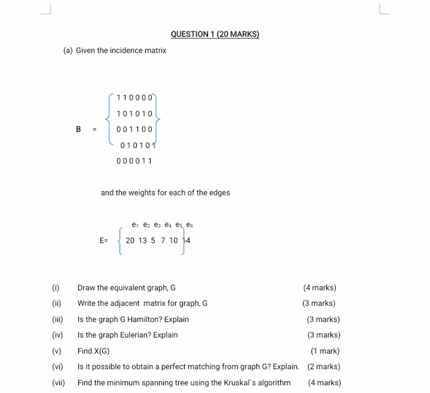 Solved Question 1 20 ﻿marks A ﻿given The Incidence