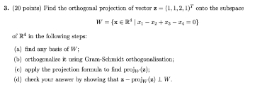 Solved (20 points) Find the orthogonal projection of vector | Chegg.com