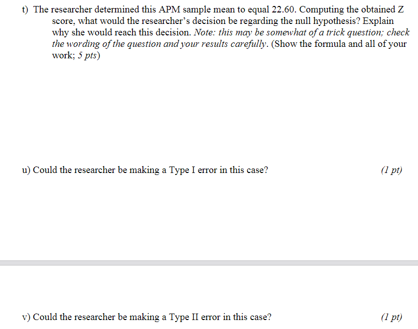 Solved t The researcher determined this APM sample mean to