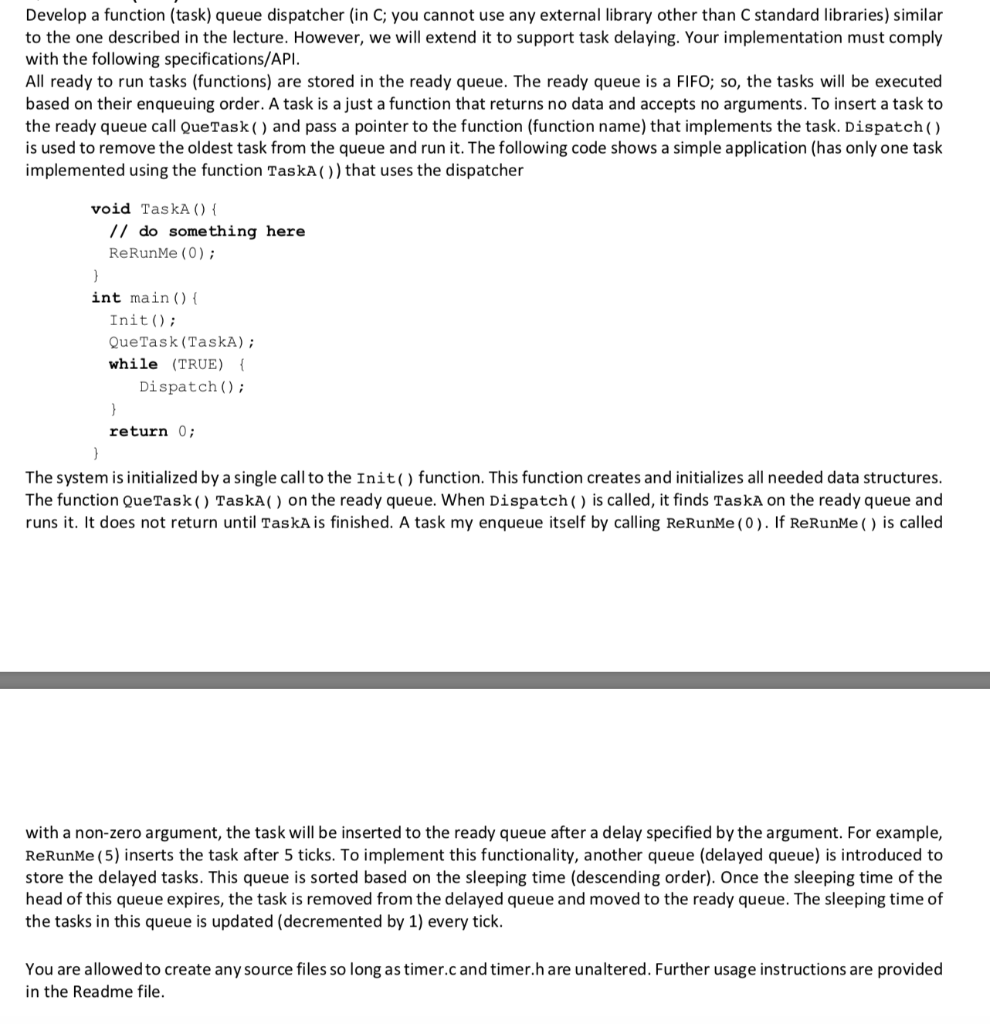 Develop a function (task) queue dispatcher (in C; you | Chegg.com