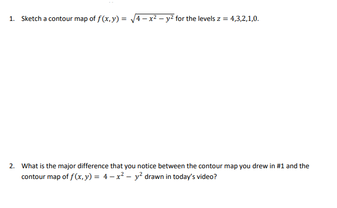 Solved 1. Give an example of a multivariable function that | Chegg.com