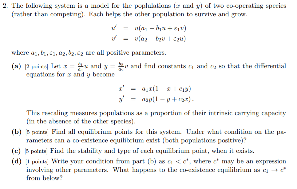 Solved 2. The following system is a model for the | Chegg.com