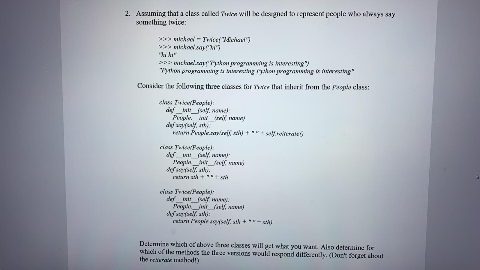 Solved 2. Assuming that a class called Twice will be | Chegg.com