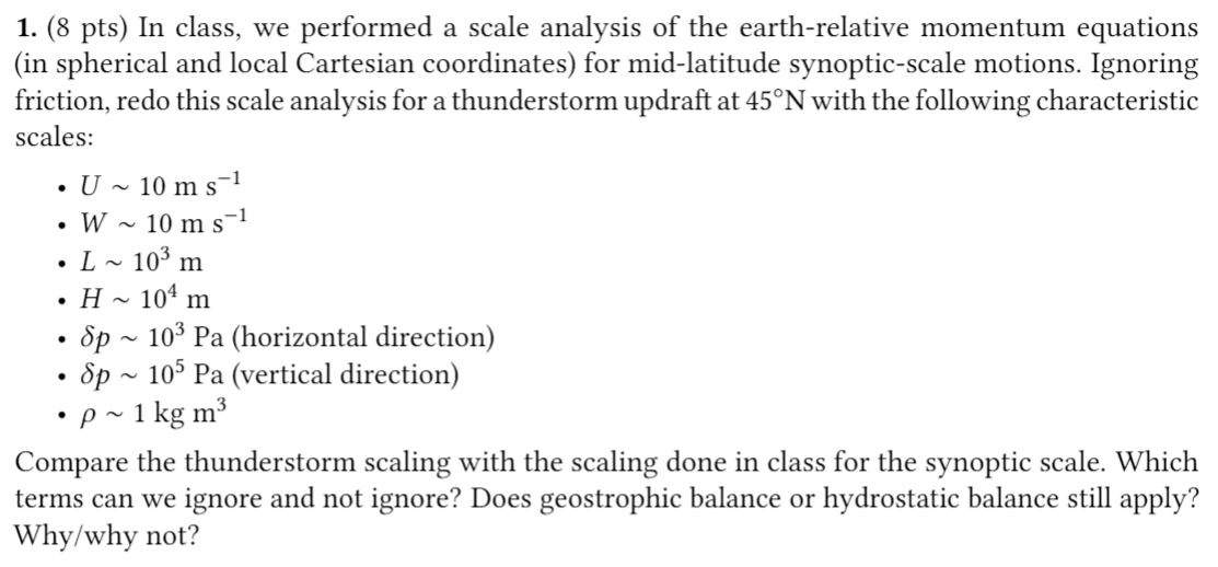 1. (8 pts) In class, we performed a scale analysis of | Chegg.com