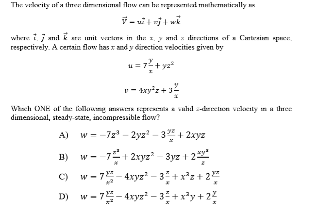 Solved The velocity of a three dimensional flow can be | Chegg.com