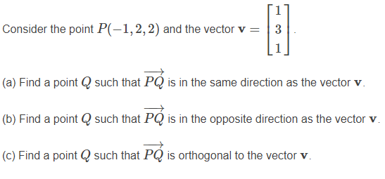 Solved Consider the point P(-1,2, 2) and the vector v = 3 | Chegg.com