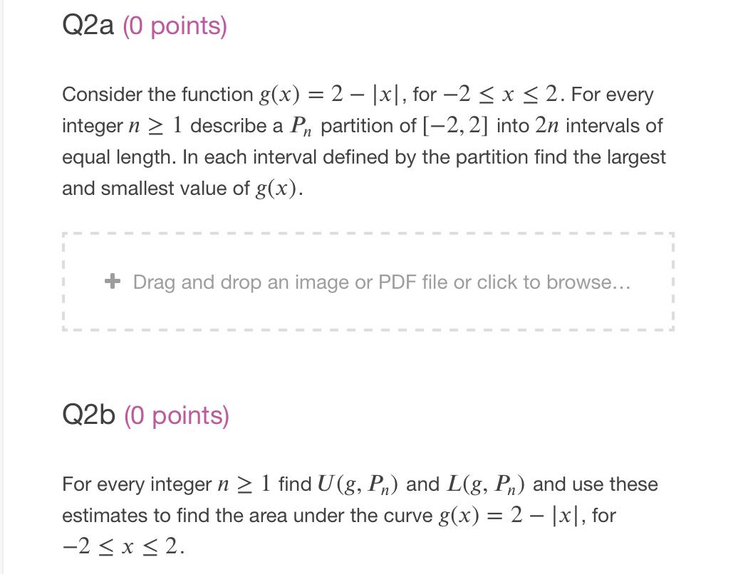 Solved Q2a (0 points) Consider the function g(x) = 2 – [x], | Chegg.com