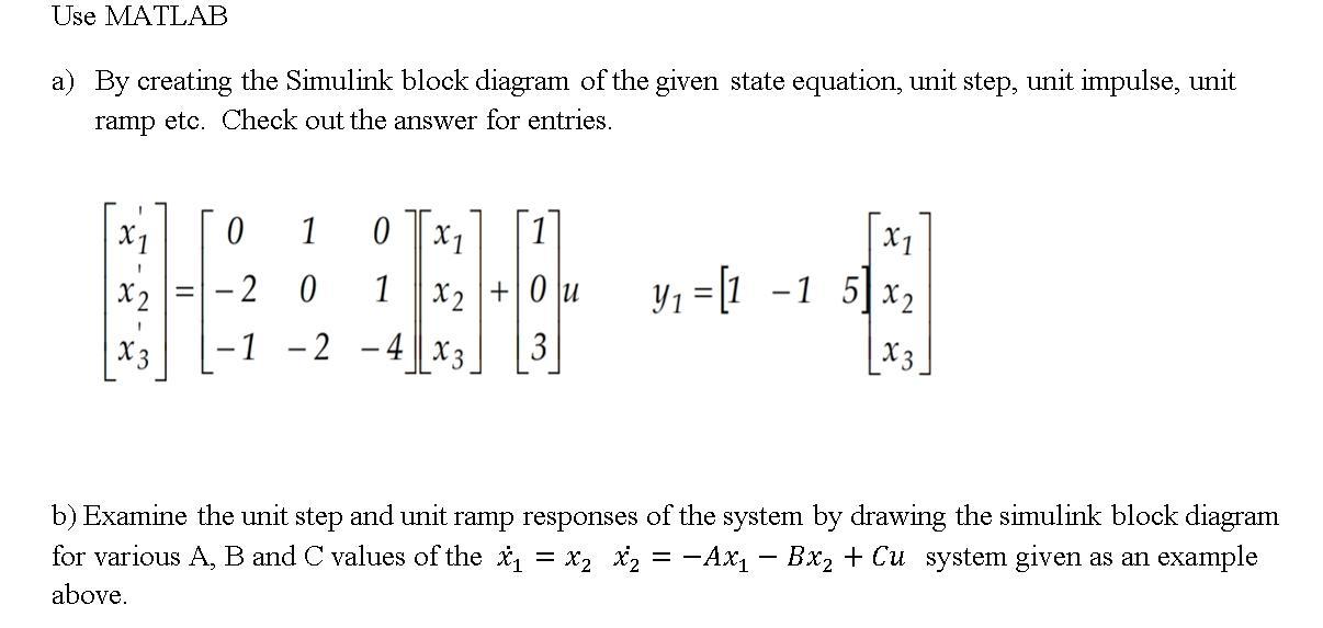 Solved Use MATLAB a) By creating the Simulink block diagram | Chegg.com