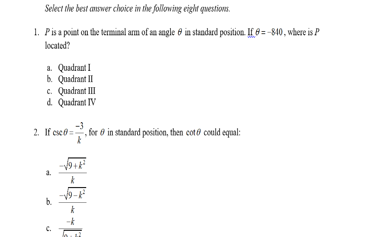 Solved Select the best answer choice in the following eight | Chegg.com