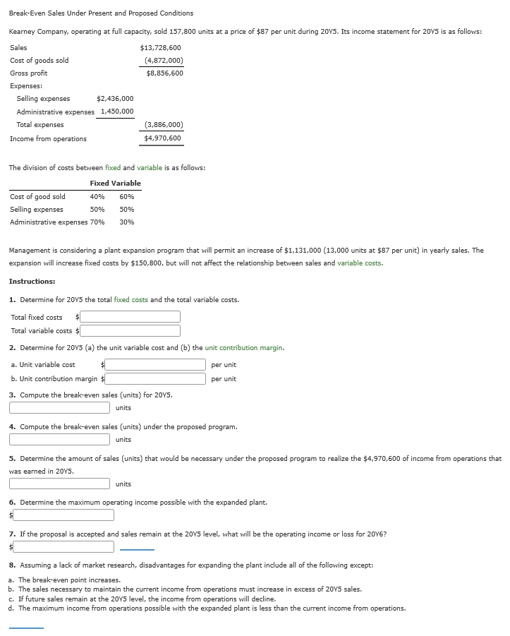 Solved Break-Even Sales Under Present And Proposed | Chegg.com