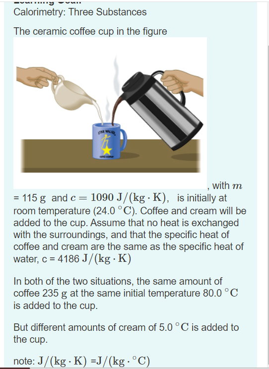 Solved Calorimetry Three Substances The ceramic coffee cup