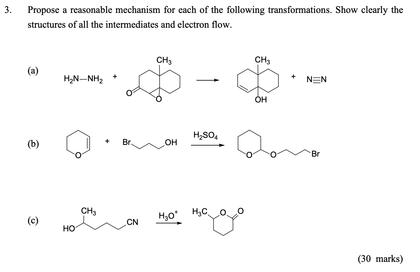 Solved 3. Propose a reasonable mechanism for each of the | Chegg.com