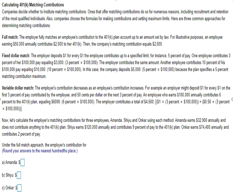 Solved Calculating 401(k) Matching Contributions Companies | Chegg.com