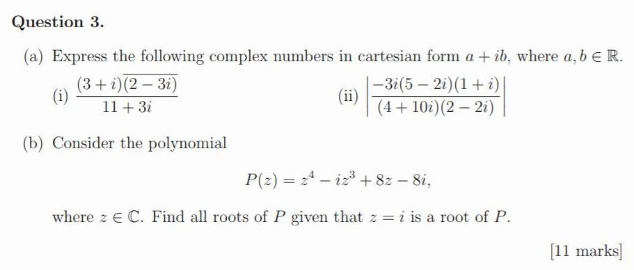 Solved Question 5 (8 marks) (a) Using the complex | Chegg.com