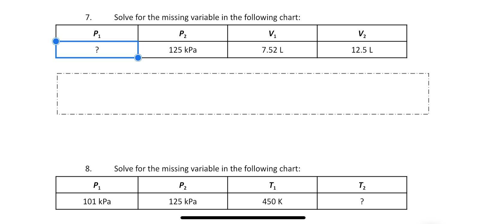 Solved 7. Solve for the missing variable in the following | Chegg.com