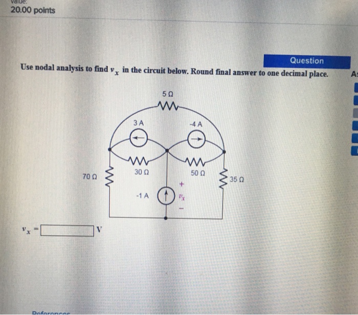 Solved Use Nodal Analysis To Find Vx In The Circuit Below