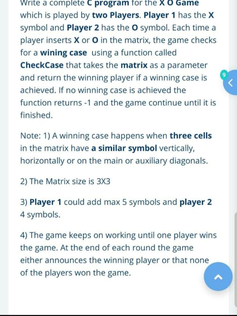 Solved Write a complete C program for the X o Game which is | Chegg.com