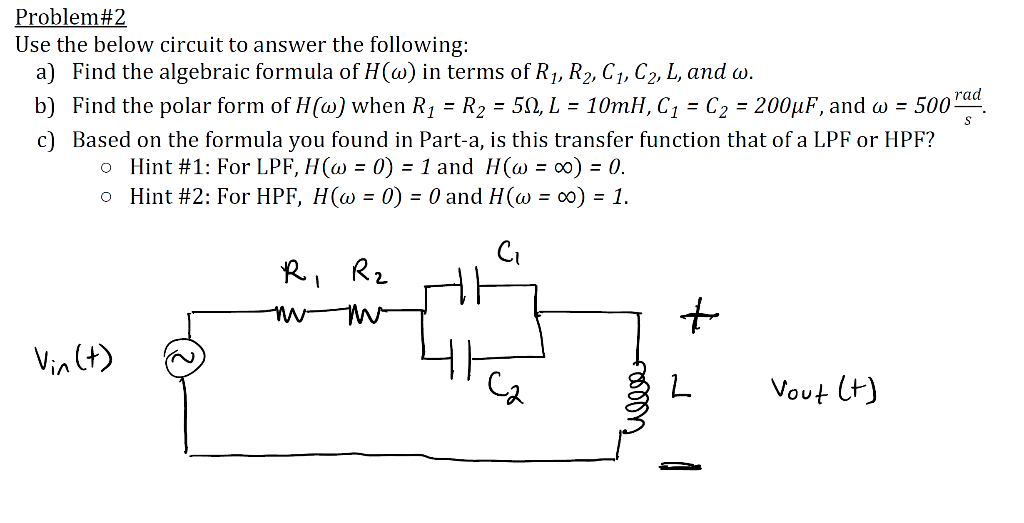 Solved b)Find the polar form of 𝐻(𝜔) when 𝑅1 = 𝑅2 = 5Ω, | Chegg.com