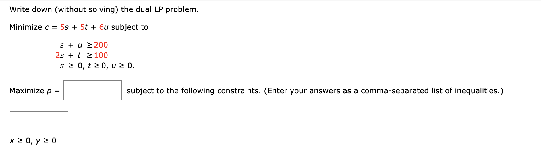 Solved Write Down (without Solving) The Dual LP Problem. | Chegg.com