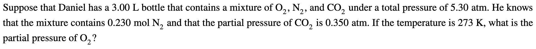 Solved a ' Suppose that Daniel has a 3.00 L bottle that | Chegg.com