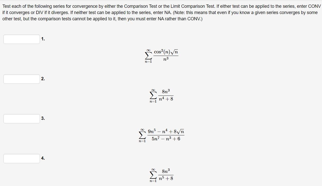 Solved Test Each Of The Following Series For Convergence By | Chegg.com