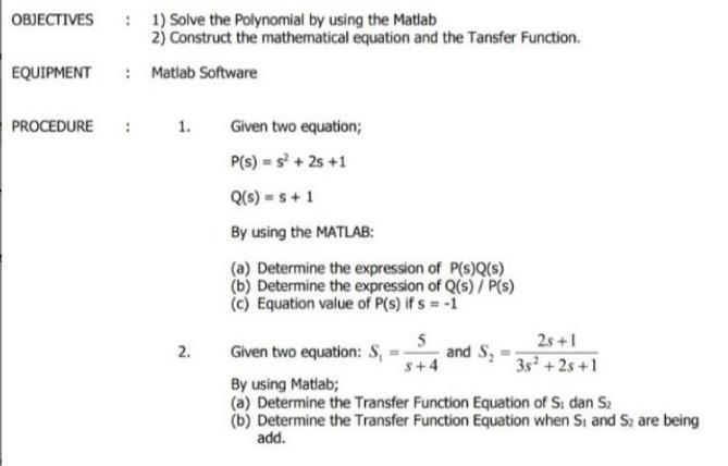 Solved OBJECTIVES : 1) Solve the Polynomial by using the | Chegg.com