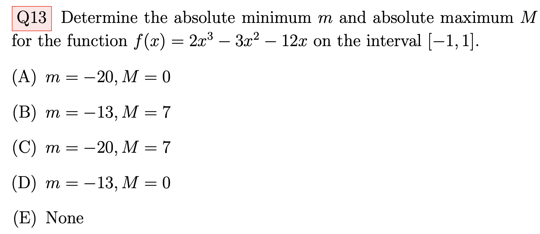 Solved Q13 Determine the absolute minimum m and absolute | Chegg.com