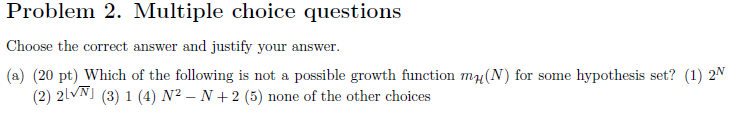 Problem 2. Multiple choice questions Choose the | Chegg.com