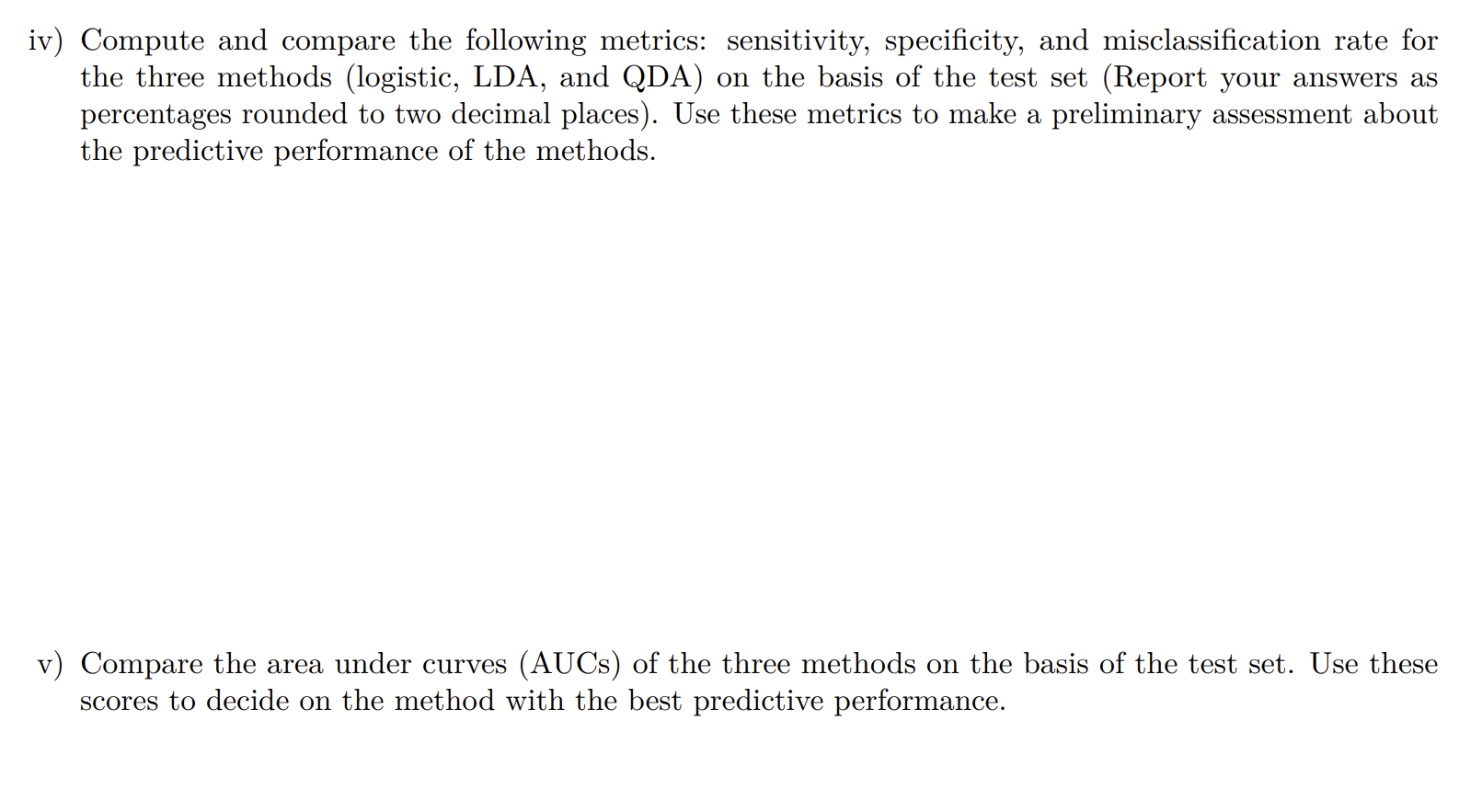 Solved The variables have the following meaning: - Survived | Chegg.com
