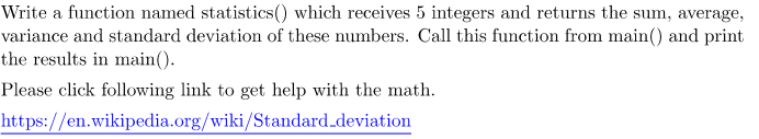 Solved Write a function named statistics() which receives 5 | Chegg.com