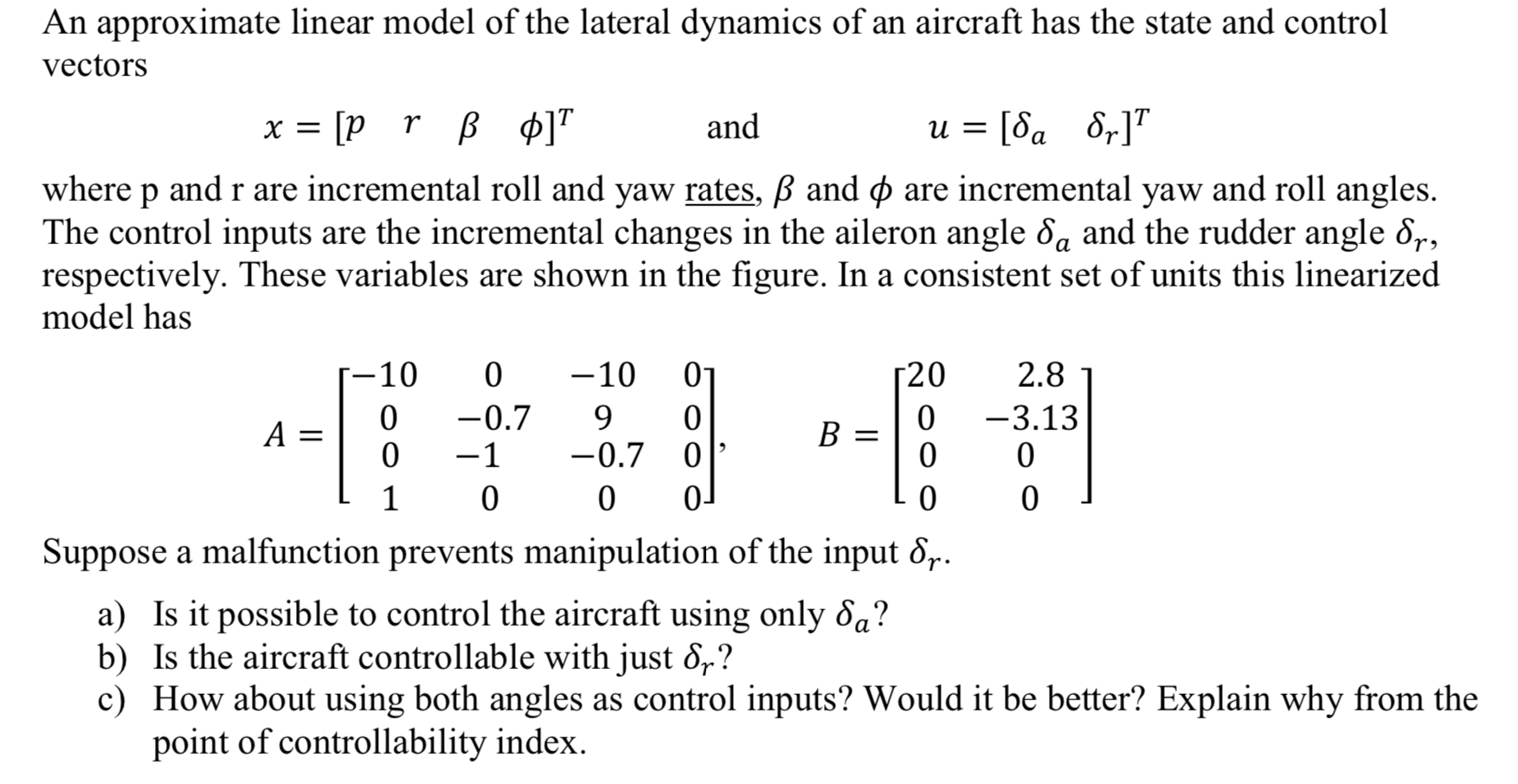 An approximate linear model of the lateral dynamics | Chegg.com